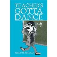 Teacher's Gotta Dance