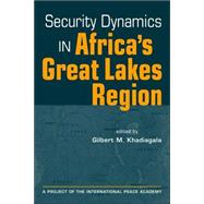 Security Dynamics in Africa's Great Lakes Region