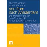 Von Rom nach Amsterdam