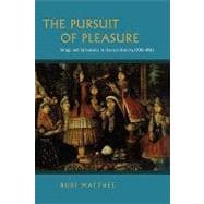 The Pursuit of Pleasure