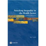 Attacking Inequality in the Health Sector A Synthesis of Evidence and Tools