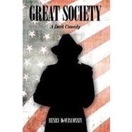 Great Society: A Dark Comedy