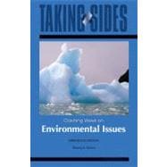 Environmental Issues: Taking Sides - Clashing Views on Environmental Issues