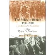 The Poles in Britain, 1940-2000: From Betrayal to Assimilation