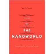 Travels to the Nanoworld