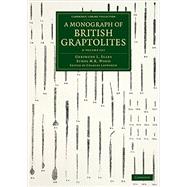 A Monograph of British Graptolites