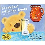 Busy Bears: Breakfast with the Bears