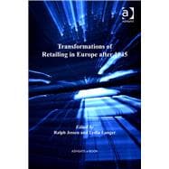 Transformations of Retailing in Europe After 1945