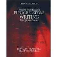 Student Workbook for Public Relations Writing; Principles in Practice