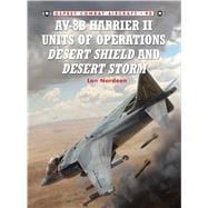 AV-8B Harrier II Units of Operations Desert Shield and Desert Storm