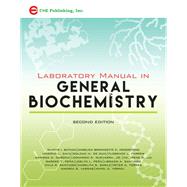Laboratory Manual in General Biochemistry