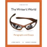 The Writer's World Paragraphs and Essays Plus MyWritingLab with eText -- Access Card Package