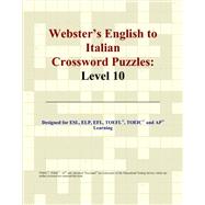 Webster's English to Italian Crossword Puzzles: Level 10