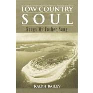 Low Country Soul: Songs My Father Sang