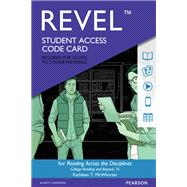 REVEL for Reading Across the Disciplines -- Access Card,9780134424446