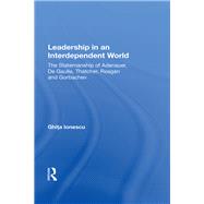 Leadership In An Interdependent World
