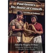 Paul Green's The House of Connelly
