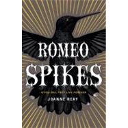 Romeo Spikes