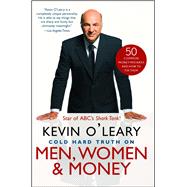 Cold Hard Truth On Men, Women, and Money 50 Common Money Mistakes and How to Fix Them
