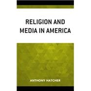 Religion and Media in America