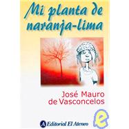 Mi planta de Naranja Lima / My Plant of Orange-Lime,9789500204446