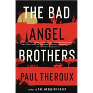 The Bad Angel Brothers