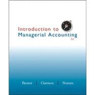 Loose Leaf Version of Introduction to Managerial Accounting with Connect Access Card