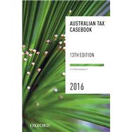 Australian Tax Casebook Australian Tax Casebook