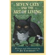 Seven Cats and the Art of Living