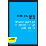 Arabs and Young Turks