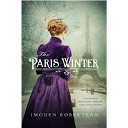 The Paris Winter A Novel