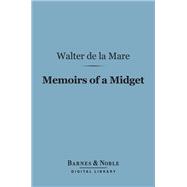 Memoirs of a Midget (Barnes & Noble Digital Library)