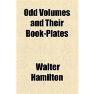 Odd Volumes and Their Book-plates