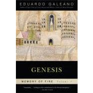 Genesis: Memory of Fire, Volume 1