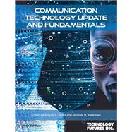 Communication Technology Update and Fundamentals 18th Edition