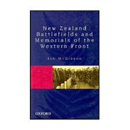 New Zealand Battlefields and Memorials of the Western Front