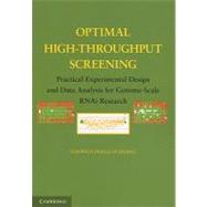 Optimal High-Throughput Screening: Practical Experimental Design and Data Analysis for Genome-Scale RNAi Research