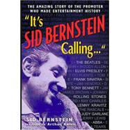 Ride of the Century : Sid Bernstein, the Promoter Who Rocked America: The Beatles, Elvis, ABBA, Tony Bennett, Judy Garland. . .