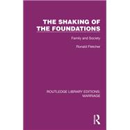 The Shaking of the Foundations