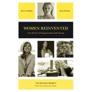 Women Reinvented: True Stories of Empowerment and Change
