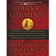 The Outlandish Companion Volume Two The Companion to The Fiery Cross, A Breath of Snow and Ashes, An Echo in the Bone, and Written in My Own Heart's Blood