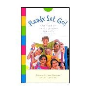 Ready, Set, Go! : One Year of Object Lessons for Kids