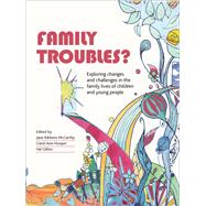 Family Troubles?