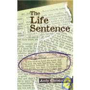 Life Sentence (John 3:16