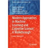 Modern Approaches in Machine Learning and Cognitive Science