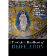 The Oxford Handbook of Deification