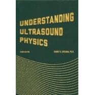 Understanding Ultrasound Physics,9780962644450