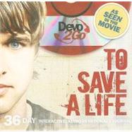 To Save a Life Devo2go