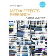 Media Effects Research A Basic Overview