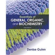 Essentials of General, Organic, and Biochemistry + Saplingplus for Essentials of General, Organic, and Biochemistry 3e Six-months Access Card